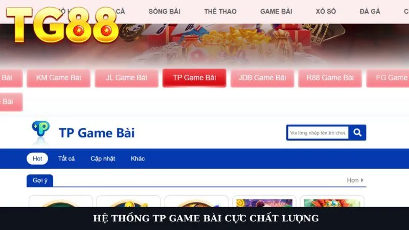 TP Game bài nổi bật nhất trong lĩnh vực cá cược chơi bài