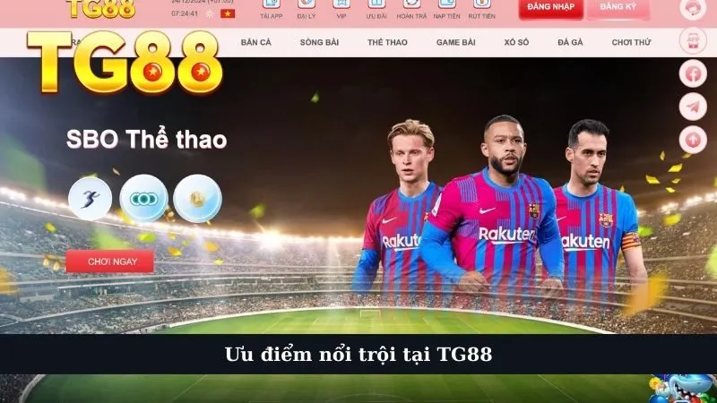 Ưu điểm nổi trội tại TG88 